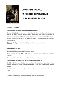 CORTES DE TRÁFICO EN TOLEDO CON MOTIVO DE LA SEMANA