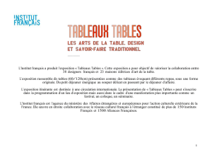 L`Institut français a produit l`exposition « Tableaux Tables ». Cette