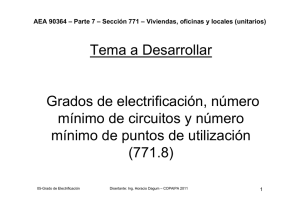Tema a Desarrollar Grados de electrificación, número mínimo de
