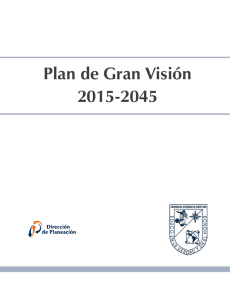 Plan de Gran Visión 2015-2045 - Universidad Autónoma de Querétaro