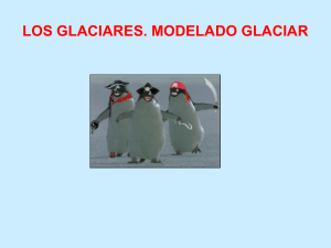 los glaciares - IES Carmen Martín Gaite