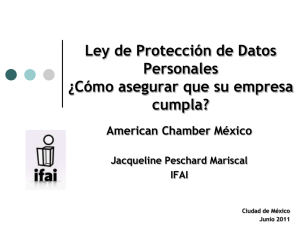 Ley de Protección de Datos Personales ¿Cómo asegurar que su