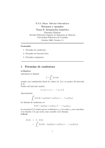 Resumen y ejemplos Tema 6: Integración numérica 1 Fórmulas de