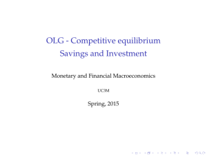 OLG - Competitive equilibrium Savings and Investment