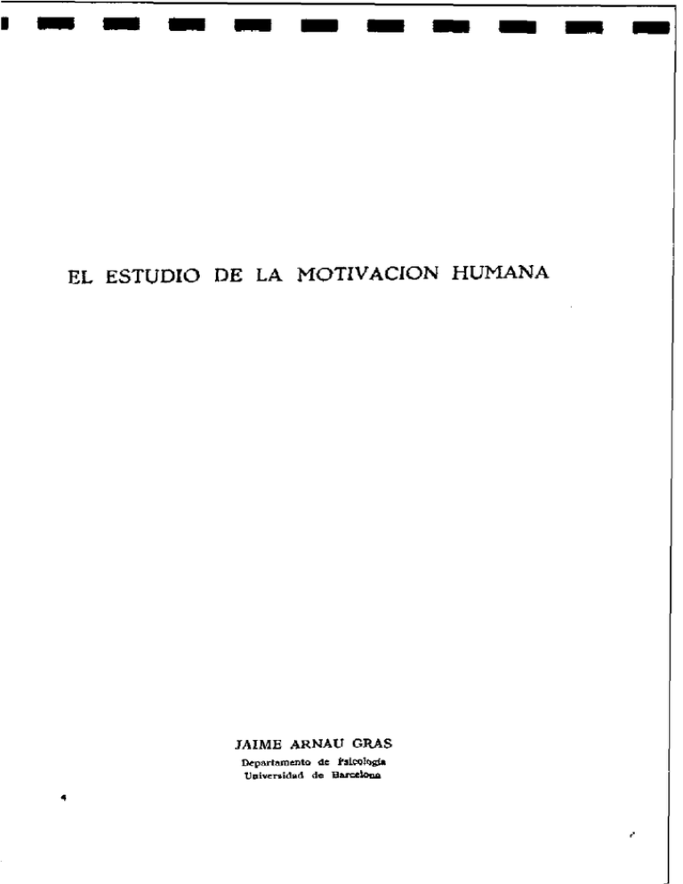 El Estudio De La Motivacion Humana