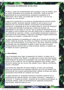 3. El proceso de elaboración de los vinos. El clima y suelo son