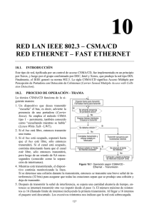 RED LAN IEEE 802.3 – CSMA/CD RED ETHERNET – FAST