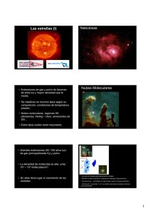 Las estrellas (I) Nebulosas Nubes Moleculares