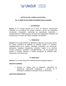 UNASUR- Estatuto del Consejo Electoral de la Unión de