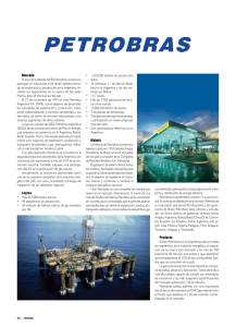 Mercado A fines de la década del 80, Petrobras comenzó a