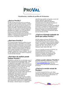 ¿Qué es ProVAL? ¿Qué hace ProVAL? ¿Qué tipos de análisis
