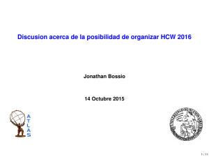 Discusion acerca de la posibilidad de organizar HCW 2016
