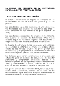 LA FIGURA DEL DEFENSOR EN LA UNIVERSIDAD ESPAÑOLA