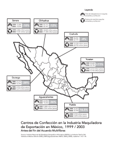 Mapa de los centros de Confeccion en la industria maquiladora de