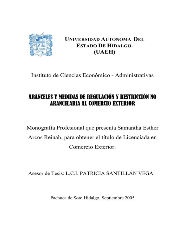 Aranceles y medidas de regulación y restricción no