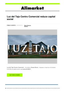 Luz del Tajo Centro Comercial reduce capital social