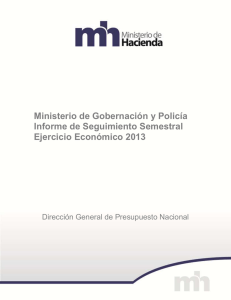 Ministerio de Gobernación y Policía Informe de Seguimiento