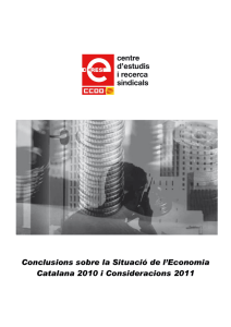 Conclusions sobre la Situació de l`Economia Catalana 2010 i