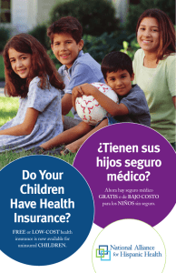 ¿Tienen sus hijos seguro médico? Do Your Children Have Health