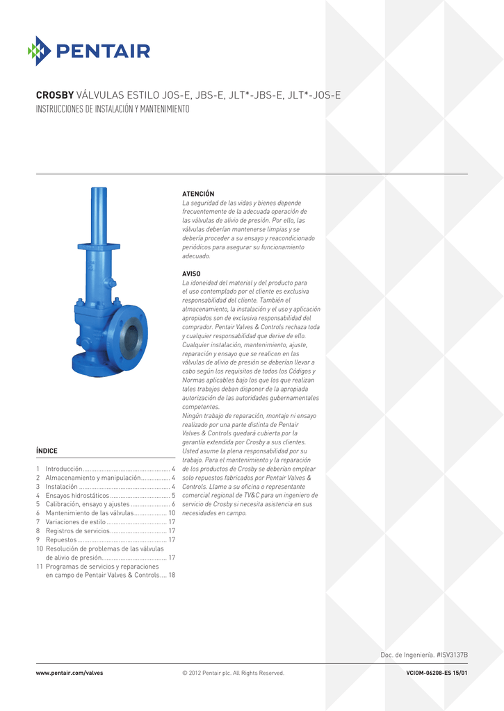 Crosby Safety and Relief Valves, Series JOSE, JBSE, JLT