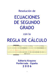 Ecuación segundo grado con regla de cálculo