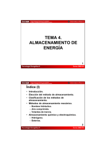 Tema 4. Almacenamiento de Energía