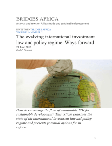 BRIDGES AFRICA The evolving international investment law and