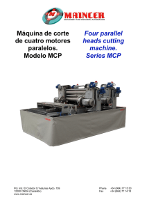 Máquina de corte de cuatro motores paralelos. Modelo MCP Four