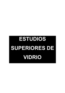 estudios superiores de vidrio - Portal de Educación de la Junta de