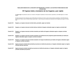 XV Ingreso total y monetario de los hogares y per cápita