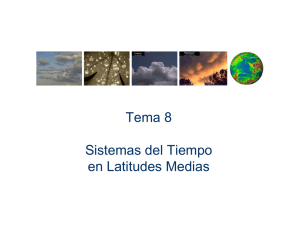 Tema 8 Sistemas del Tiempo en Latitudes Medias