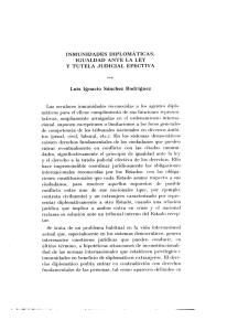 INMUNIDADES DIPLOMÁTICAS. IGUALDAD ANTE LA LEY Y