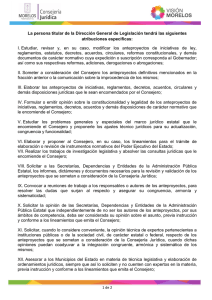 La persona titular de la Dirección General de Legislación tendrá las