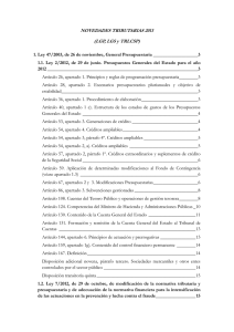 NOVEDADES TRIBUTARIAS 2013 (LGP, LGS y TRLCSP) 1. Ley 47