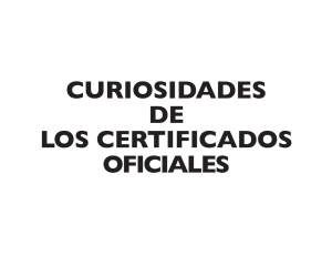 curiosidades de los certificados oficiales