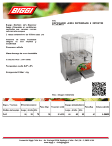 Equipo diseñado para dispensar jugos refrigerados en