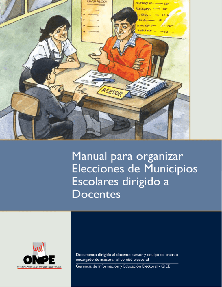 Manual Para Organizar Elecciones De Municipios Escolares