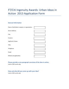 FT/Citi Ingenuity Awards: Urban Ideas in Action 2013 Application Form