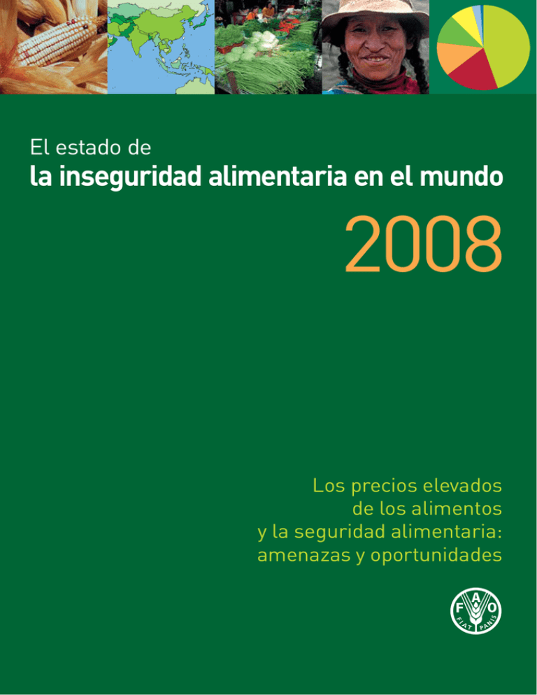 El estado de la inseguridad alimentaria en el mundo