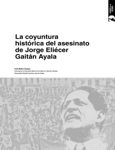 La coyuntura histórica del asesinato de Jorge Eliécer Gaitán Ayala