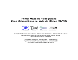 Primer Mapa de Ruido para la Zona Metropolitana del Valle de México