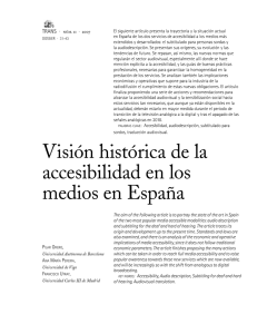 Visión histórica de la accesibilidad en los medios en España