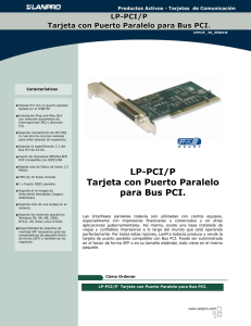 LP-PCI/P Tarjeta con Puerto Paralelo para Bus PCI.