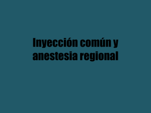 Inyección común y anestesia regional