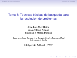 Tema 3 - Dpto. Ciencias de la Computación e Inteligencia Artificial
