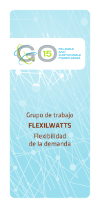 Grupo de trabajo FLEXILWATTS: Flexibilidad de la demanda. (PDF