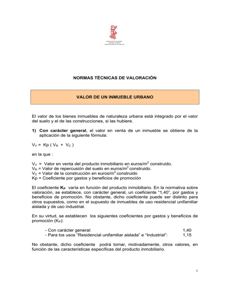 NORMAS TÉCNICAS DE VALORACIÓN VALOR DE UN INMUEBLE