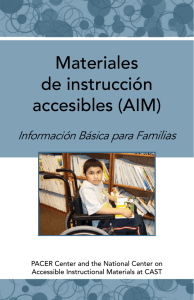 Materiales de instrucción accesibles (AIM) Información Básica para