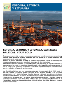 ESTONIA, LETONIA Y LITUANIA. CAPITALES BALTICAS. VIAJA