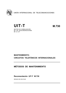 UIT-T Rec. M.730 (11/88) Métodos de mantenimiento